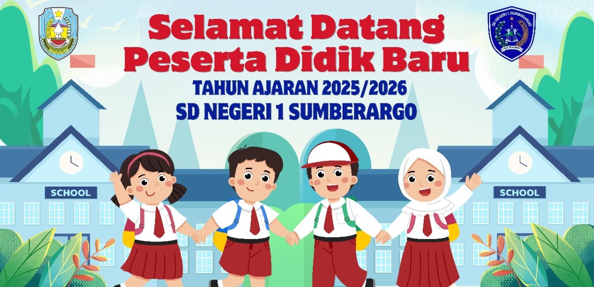 SELAMAT DATANG PESERTA DIDIK BARU